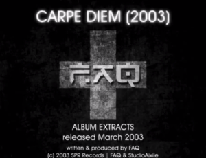 FAQ – Carpe Diem (2003)