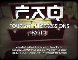 FAQ – Tour 2014 Impressions (Part 1)